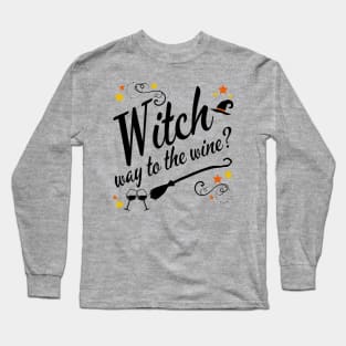 Witch Way to the Wine Funny Halloween Long Sleeve T-Shirt